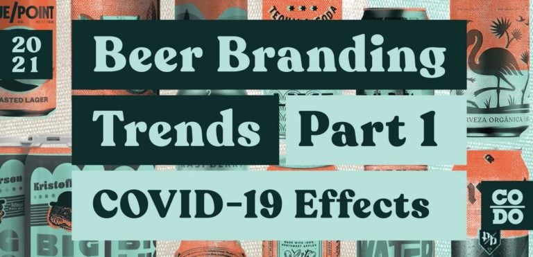 2021 Beer Branding Trends. Part 1: COVID-19 Effects